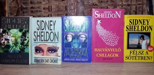 Sidney Sheldon - Sidney Sheldon knyvcsomag (5db) Ashley hrom lete + Semmi sem tart rkk + Az jszaka titkai + Halvnyul csillagok + Flsz a sttben?