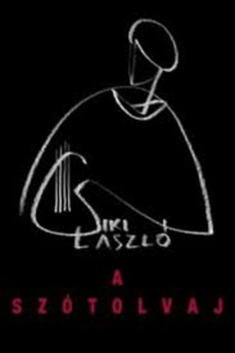 Csiki L�szl� - A sz�tolvaj