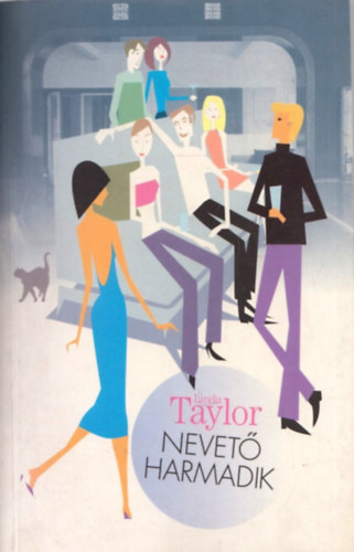Linda Taylor - Nevet harmadik