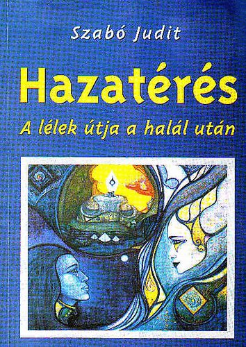 Szab� Judit - Hazat�r�s