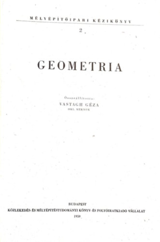 Vastagh Gza - Mlyptipari kziknyv II. Geometria