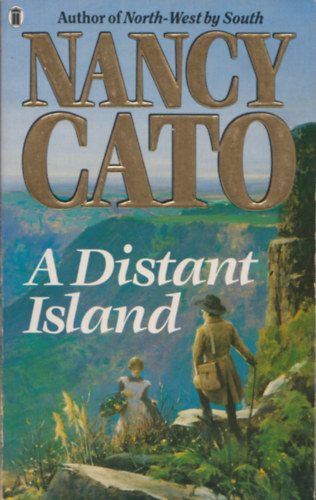 Nancy Cato - A Distant Island