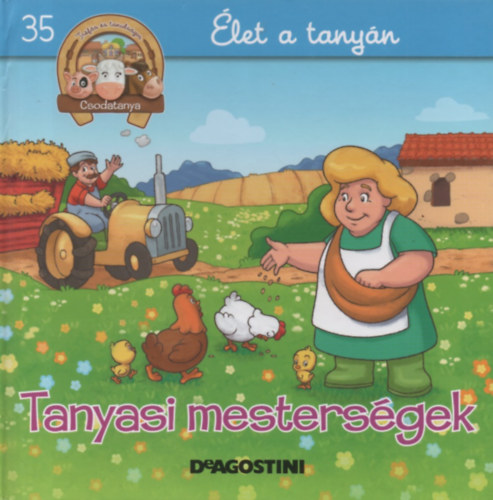 Gilles Laurendon - Tanyasi mesters�gek     �let a tany�n 35