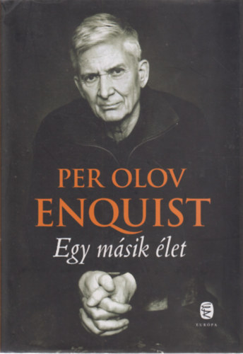 Per Olov Enquist - Egy m�sik �let
