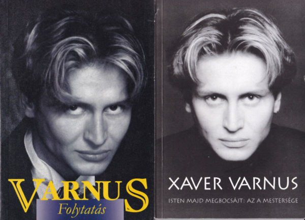 Varnus Xaver - Isten majd megbocs�jt: az a mesters�ge + Folytat�s