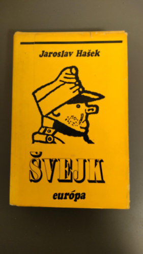 Jaroslav Hasek - Svejk, egy der�k katona kalandjai a vil�gh�bor�ban