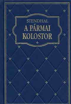 Stendhal - A p�rmai kolostor