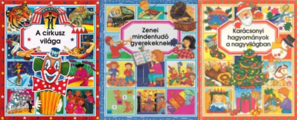 Stphanie Redouls, Marie-Rene Pimont mile Beaumont - 3 db ismeretterjeszt a Passage Knyvek sorozatbl: Karcsonyi hagyomnyok a nagyvilgban + Zenei mindentud gyerekeknek + A cirkusz vilga