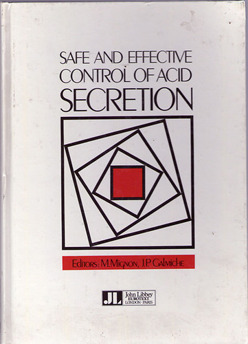 M.Mignon-J.P.Galmiche - Safe and effective control of acid secretion