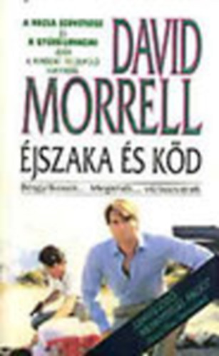 David Morrell - �jszaka �s k�d (R�zsa sz�vets�ge III.)