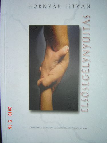 Horny�k Istv�n - Els�seg�lyny�jt�s