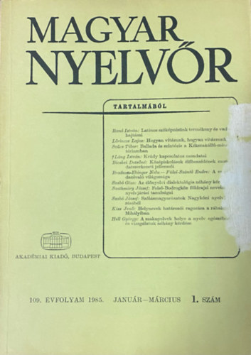 Lőrincze Lajos (szerk.) - Magyar Nyelvőr 109. évf. 1985. 1-4. szám (teljes)