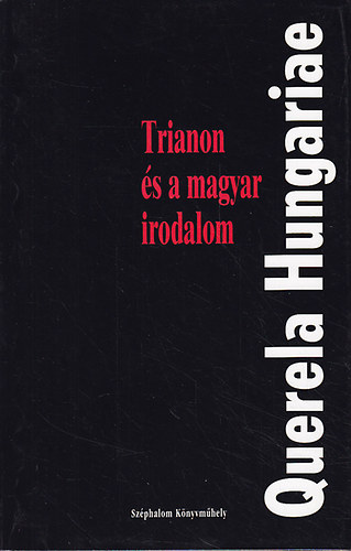 Pomogts Bla - Querela Hungariae-Trianon s a magyar irodalom