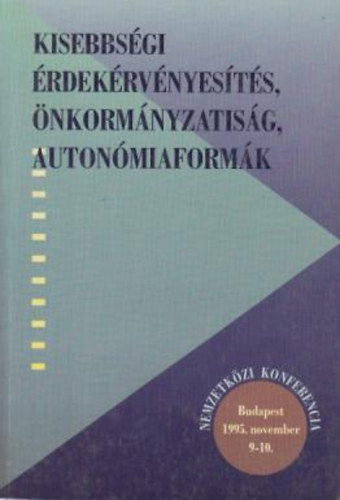 kisebbsgi rdekrvnyests, nkormnyzatisg, autonmik