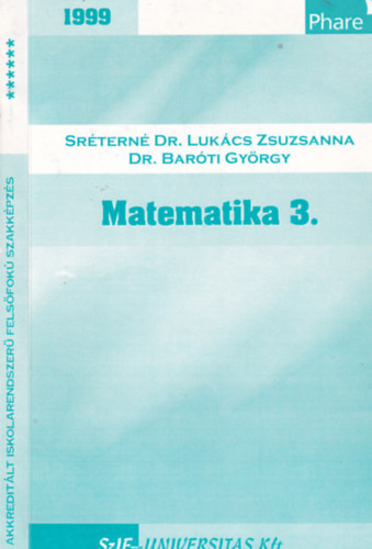 Dr. Barti Gyrgy Srtern dr. Lukcs Zsuzsanna - Matematika 3.
