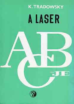 K. Tradowsky - A laser ABC-je