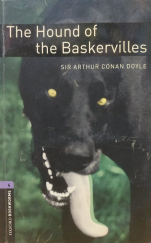 Patrick Nobes Sir Arthur Conan Doyle - Sherlock Holmes. The Hound of Baskervilles. Oxford Bookworms 4