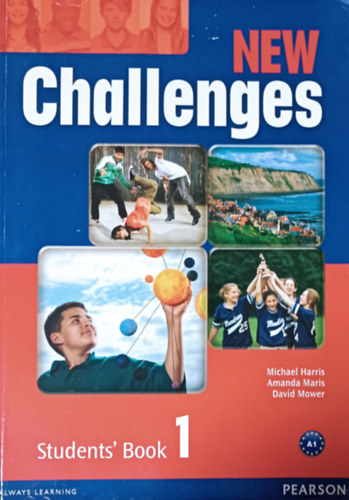 Amanda Maris, David Mower Michael Harris - New Challanges Students' Book 1