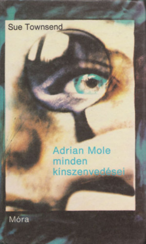 Sue Townsend - Adrian Mole minden k�nszenved�sei