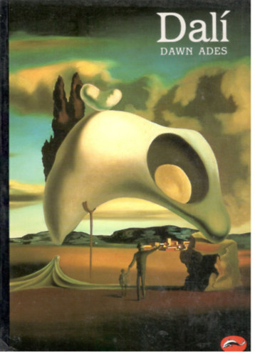 Dawn Ades - Dalí (World of Art)