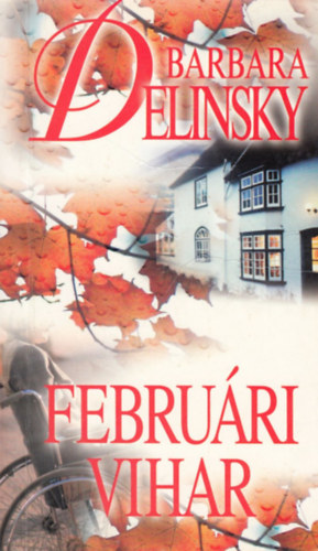 Barbara Delinsky - Februri vihar