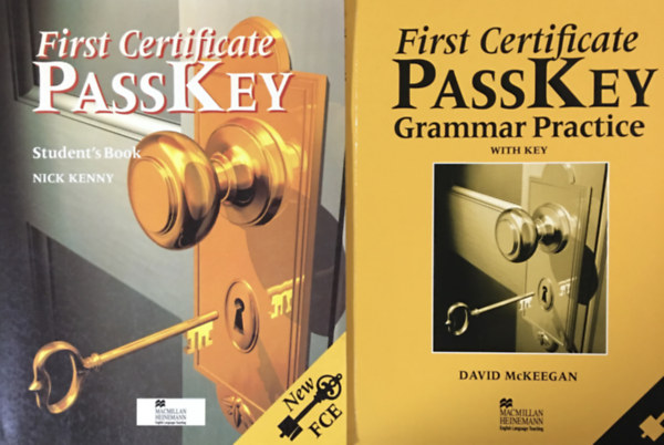 Nick Kenny David McKeegan - First Certificate Passkey Student's book + Grammar Prectice with key (2 k�tet)