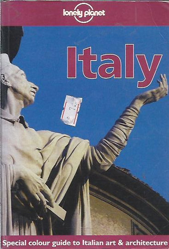 Helen Gillman - Damien Simonis - Stefano Cavedoni - Italy (Lonely Planet)