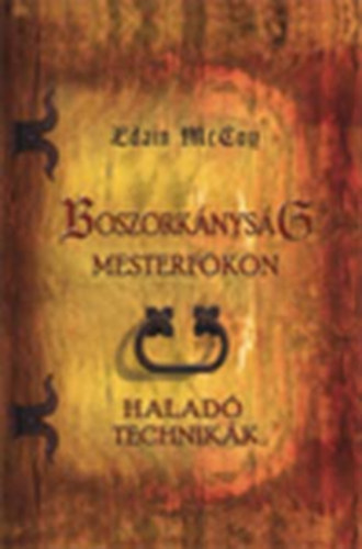 Edain McCoy - Boszork�nys�g mesterfokon