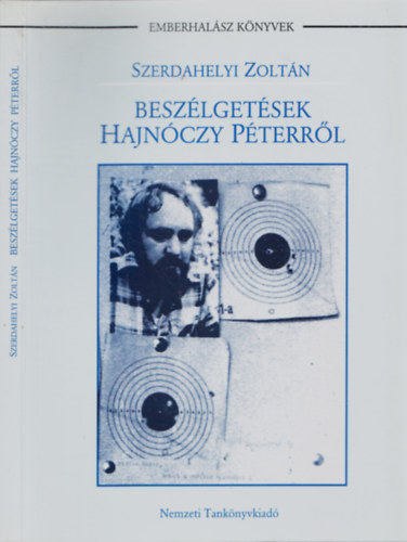 Szerdahelyi Zolt�n - Besz�lget�sek Hajn�czy P�terr�l