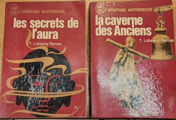 T. Lobsang Rampa - 2 db L'Aventure Mystrieuse: Les secrets de l'aura + La caverne des Anciens