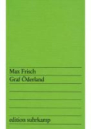 Max Frisch - Graf derland