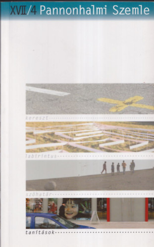 Hirka Antal  (szerk.) Gelencs�r G�bor (Szerk.) - Pannonhalmi Szemle 2009, XVII/4.