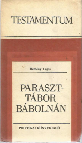 Dem�ny Lajos - Parasztt�bor B�boln�nk