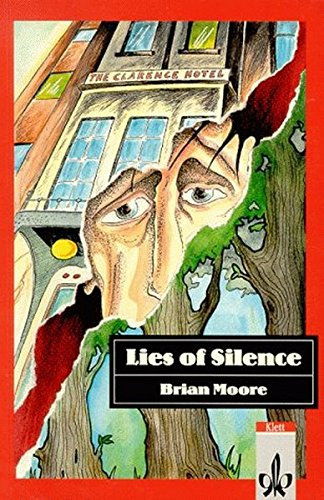 Moore Brian; Lechler Hans Joachim - Lies of Silence. Text and Study Aids.