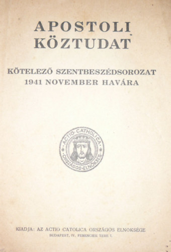 Mihalovics Zsigmond  (szerk.) - Apostoli kztudat