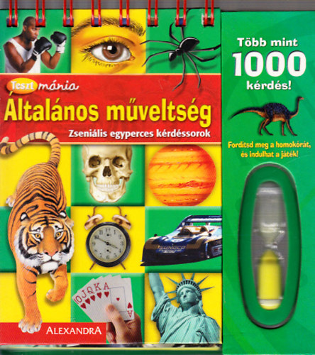 Leyer Ginda - Tesztmnia:ltalnos mveltsg - Zsenilis egyperces krdssorok, tbb mint 1000 krds