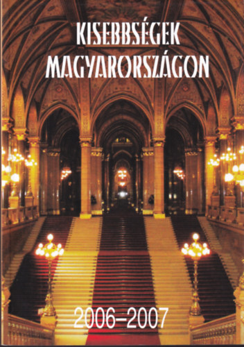 Kisebbségek Magyarországon 2006-2007