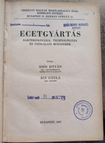 cs Gyula Sos Istvn - Ecetgyrts bakterolgija, technolgija s vizsglati mdszerek