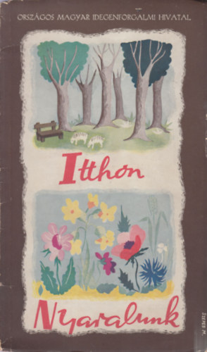 Itthon nyaralunk (Idegenforgalmi prospektus 1948-b�l)