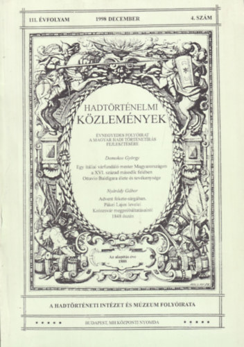 Hadt�rt�nelmi k�zlem�nyek 1998. december (111. �vfolyam, 4. sz�m)