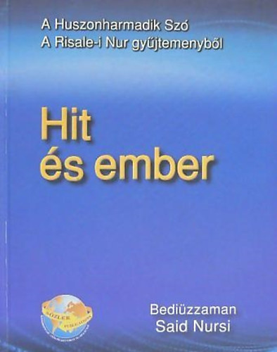 Bediuzzaman Said Nursi - Hit �s ember