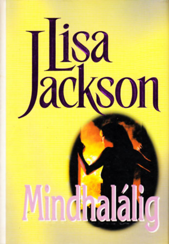 Lisa Jackson - Mindhallig