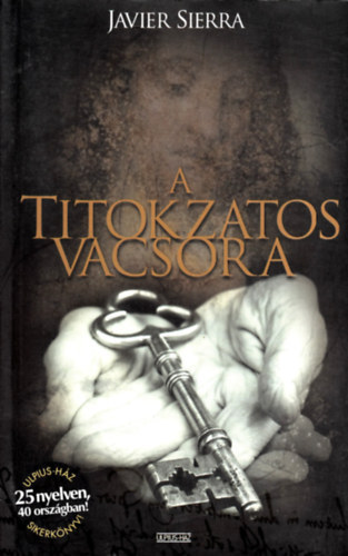 Javier Sierra - A titokzatos vacsora