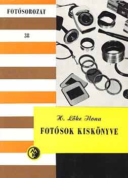 H. Lke Ilona - Fotsok kisknyve (Fotsorozat 38)