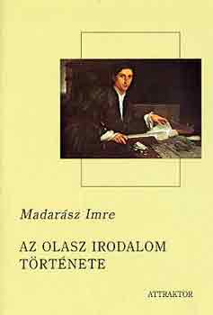 Madarsz Imre - Az olasz irodalom trtnete