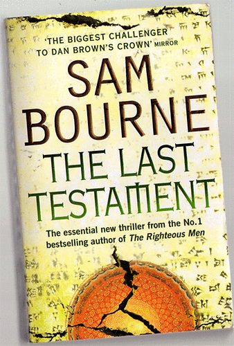 Sam Bourne - The last testament