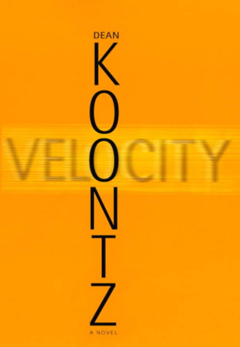 Dean R. Koontz - Velocity