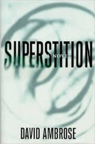 David Ambrose - Superstition