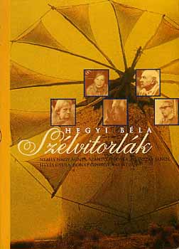 Hegyi BÉla - Szélvitorlák