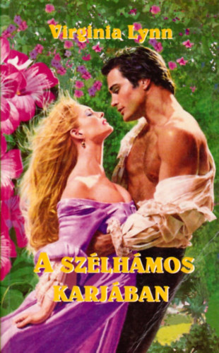 Virginia Lynn - A sz�lh�mos karj�ban